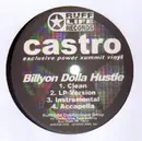 12inch Vinyl Single - Castro - The Come Up / Billion Dolla Hustle