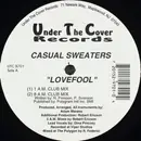 12inch Vinyl Single - Casual Sweaters - Lovefool (The Club Mixes)