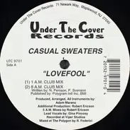 Casual Sweaters - Lovefool (The Club Mixes)