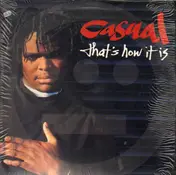 Casual - That's How It IS