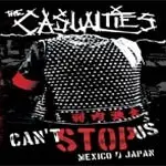 Casualties - Can't Stop US