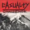 12inch Vinyl Single - Casualty - Challenge