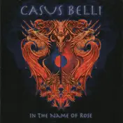 Casus Belli - In The Name Of Rose