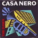 7inch Vinyl Single - Casa Nero - The Dawn