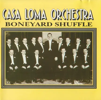 Casa Loma Orchestra - Boneyard Shuffle