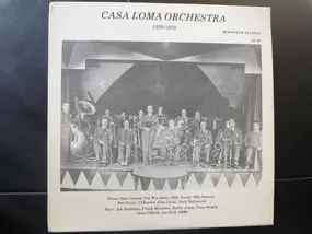 Casa Loma Orchestra - Casa Loma Orchestra 1929-1932