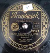 Casa Loma Orchestra - Rock Island Flag Stop / When Buddha Smiles