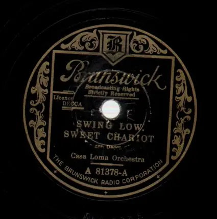 Casa Loma Orchestra - Swing Low Sweet Chariot / Casa Loma Stomp