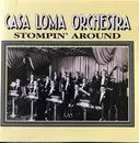 CD - Casa Loma Orchestra - Stompin' Around
