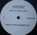12inch Vinyl Single - Casa Royale - We All Need Love