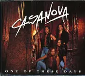 Casanova - One Of These Days