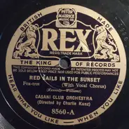 Casani Club Orchestra - Red Sails In The Sunset / Louisiana Fairy Tale