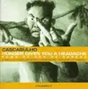 CD - Cascabulho - Hunger Gives You A Headache