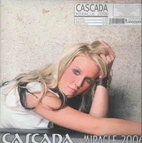 Cascada - Miracle 2006