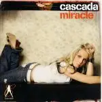 Cascada - Miracle