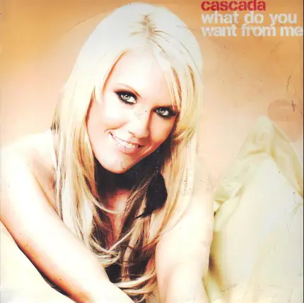 CASCADA - What Do You Want From Me