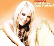 Cascada - What Do You Want From Me?