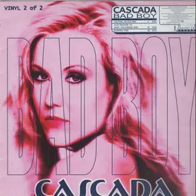 Cascada - Bad Boy (Remixes)