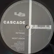 Cascade - Retrode / Night Vision