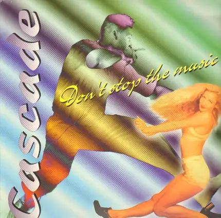 Cascade - Don't Stop The Music
