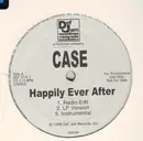12inch Vinyl Single - Case - Happily Ever After / Where Did Our Love Go? - Promo