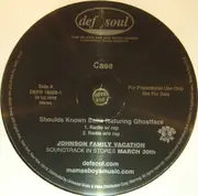 12inch Vinyl Single - Case - Shoulda Known Betta