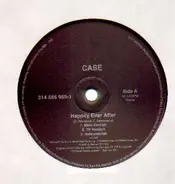 Case - Where did your love go? / Happily Ever After