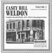 Casey Bill Weldon - Complete Recorded Works 1935-1938 In Chronological Order: Vol. 3 (24 March 1937 To 16 December 1938)
