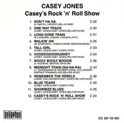 CD - Casey Jones - Casey's Rock 'n' Roll Show