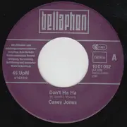 7inch Vinyl Single - Casey Jones - Don't Ha Ha / Wooly Booly Boogie