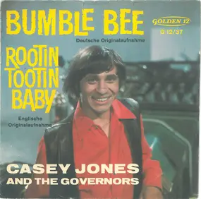 Casey Jones And The Governors - Bumble Bee