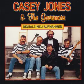 Casey Jones And The Governors - Casey Jones & the Governors