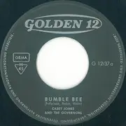 7inch Vinyl Single - Casey Jones & The Governors - Bumble Bee
