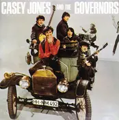 Casey Jones & The Governors - Casey Jones & The Governors