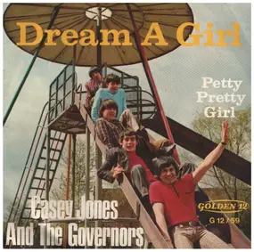 Casey Jones And The Governors - Dream A Girl