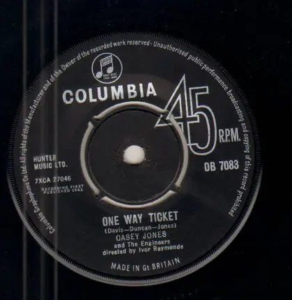 Casey Jones And The Engineers - One Way Ticket / I'm Gonna Love