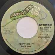 Casey Kelly - Poor Boy