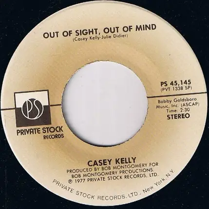 Casey Kelly - Where You Been / Out Of Sight, Out Of Mind