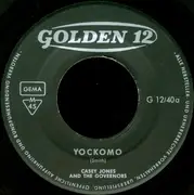 7inch Vinyl Single - Casey Jones & The Governors - Yockomo / Baby Why Did You Say Goodbye