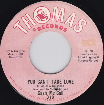 Cash McCall - You Can't Take Love / Let's Get A Thing Going On
