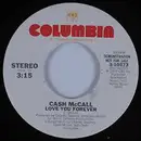 7inch Vinyl Single - Cash McCall - Love You Forever