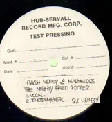 Cash Money - Find An Ugly Woman / The Mighty Hard Rocker