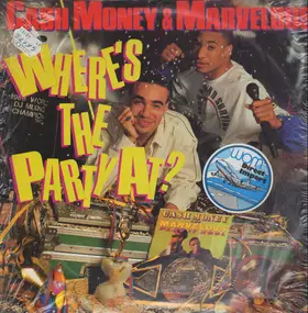 Cash Money - Where's The Party At?