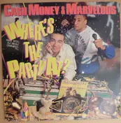 Cash Money And Marvelous - Where's the Party At?