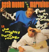 12inch Vinyl Single - Cash Money And Marvelous - Find An Ugly Woman