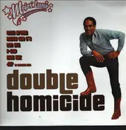 Cash Brown, Royce Da 5'9' - Double Homicide