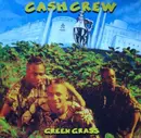 12inch Vinyl Single - Cash Crew - Green Grass