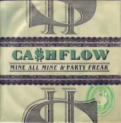 CaShflow - Mine All Mine / Party Freak