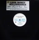 12inch Vinyl Single - Cash Money Millionaires / Unplugged Featuring Lil Wayne - Project Chick / I Don't Know