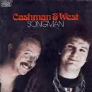 7inch Vinyl Single - Cashman & West - Songman